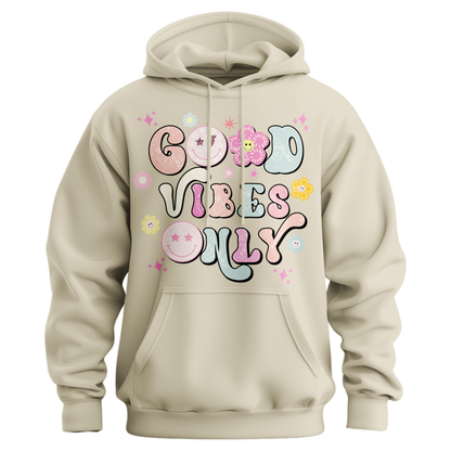 Good Vibes Only Hoodie