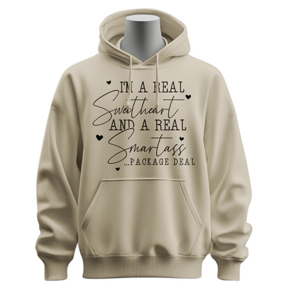 I'm A Real Sweetheart & Smartass Hoodie