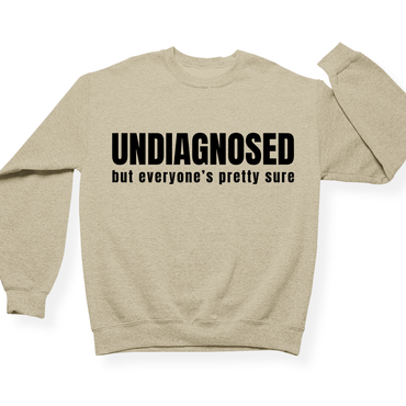 Undiagnosed Crewneck