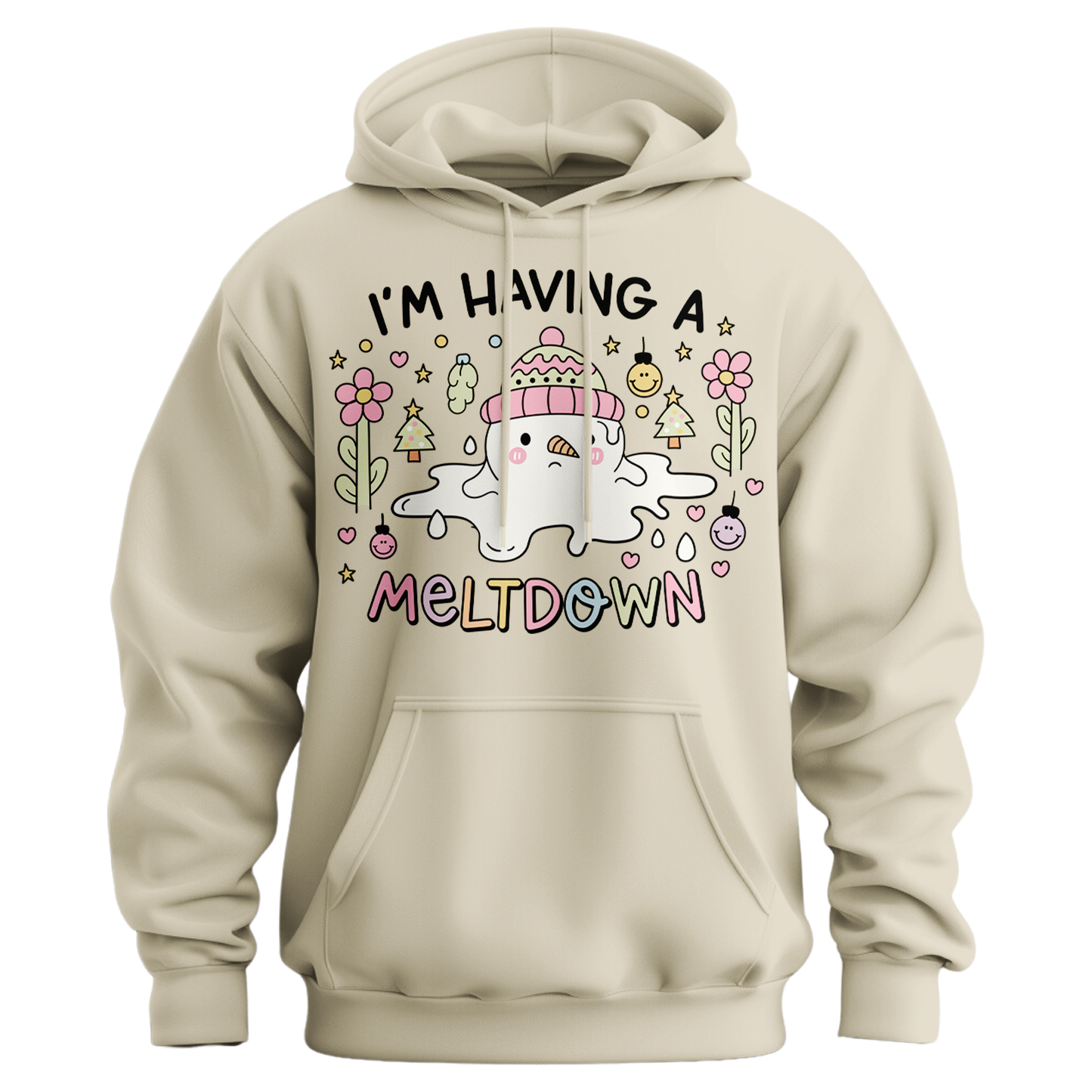 I'm Having A Meltdown Snowman Hoodie