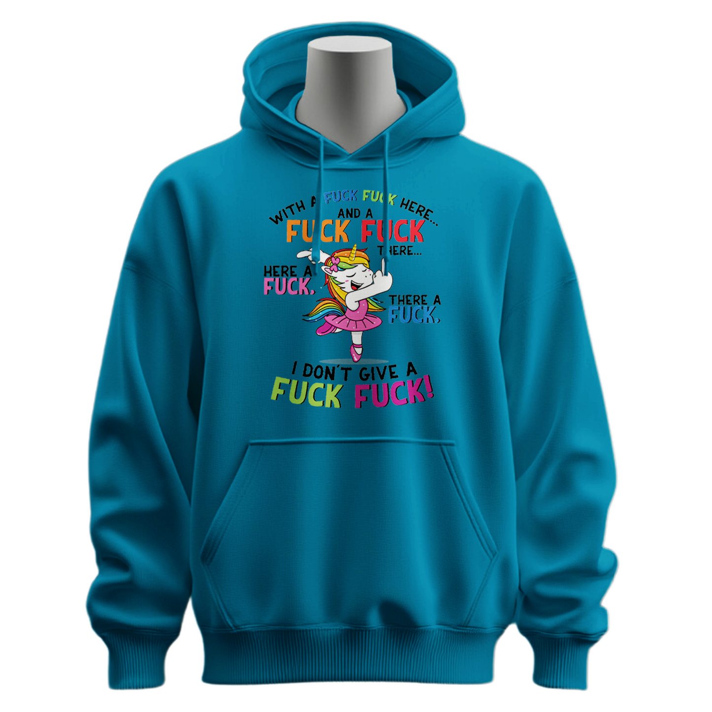 Fuck Fuck Here Unicorn Hoodie