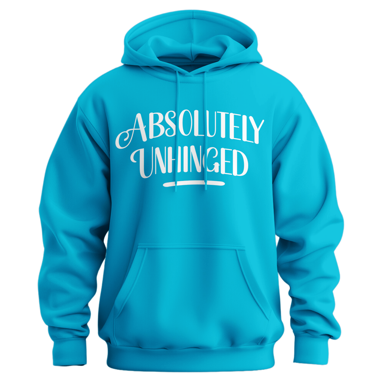 Absolutely Unhinged Hoodie (Official Lyndseydotw Merch)