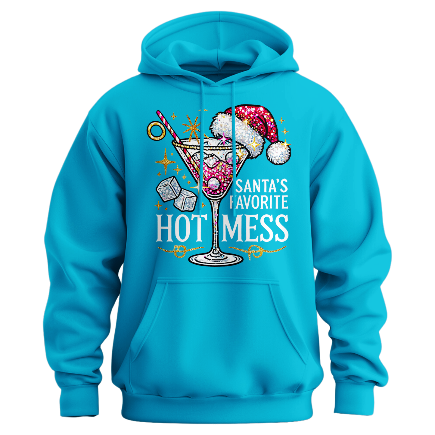 Santa's Favorite Hot Mess Hoodie