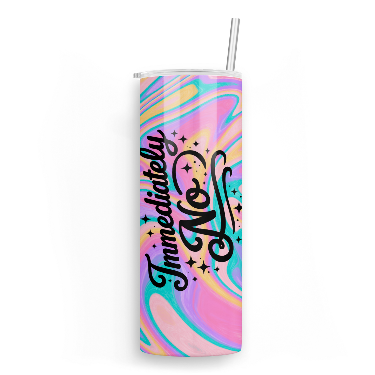 Immediately No Skinny Tumbler