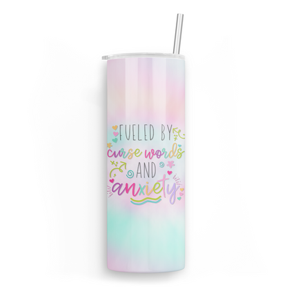 Fueled By Curse Words And Anxiety Skinny Tumbler