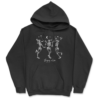 Staying Alive Hoodie