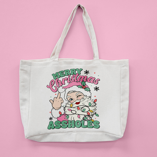 Merry Christmas Assholes Oversized Tote Bag