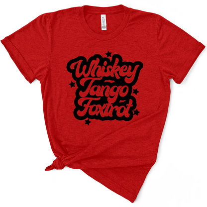 Whiskey Tango Foxtrot TShirt