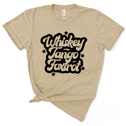 Whiskey Tango Foxtrot TShirt