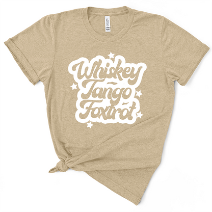 Whiskey Tango Foxtrot TShirt