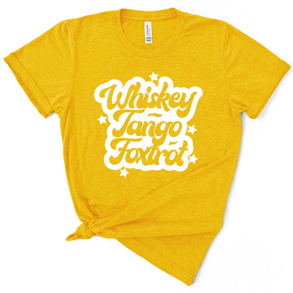 Whiskey Tango Foxtrot TShirt