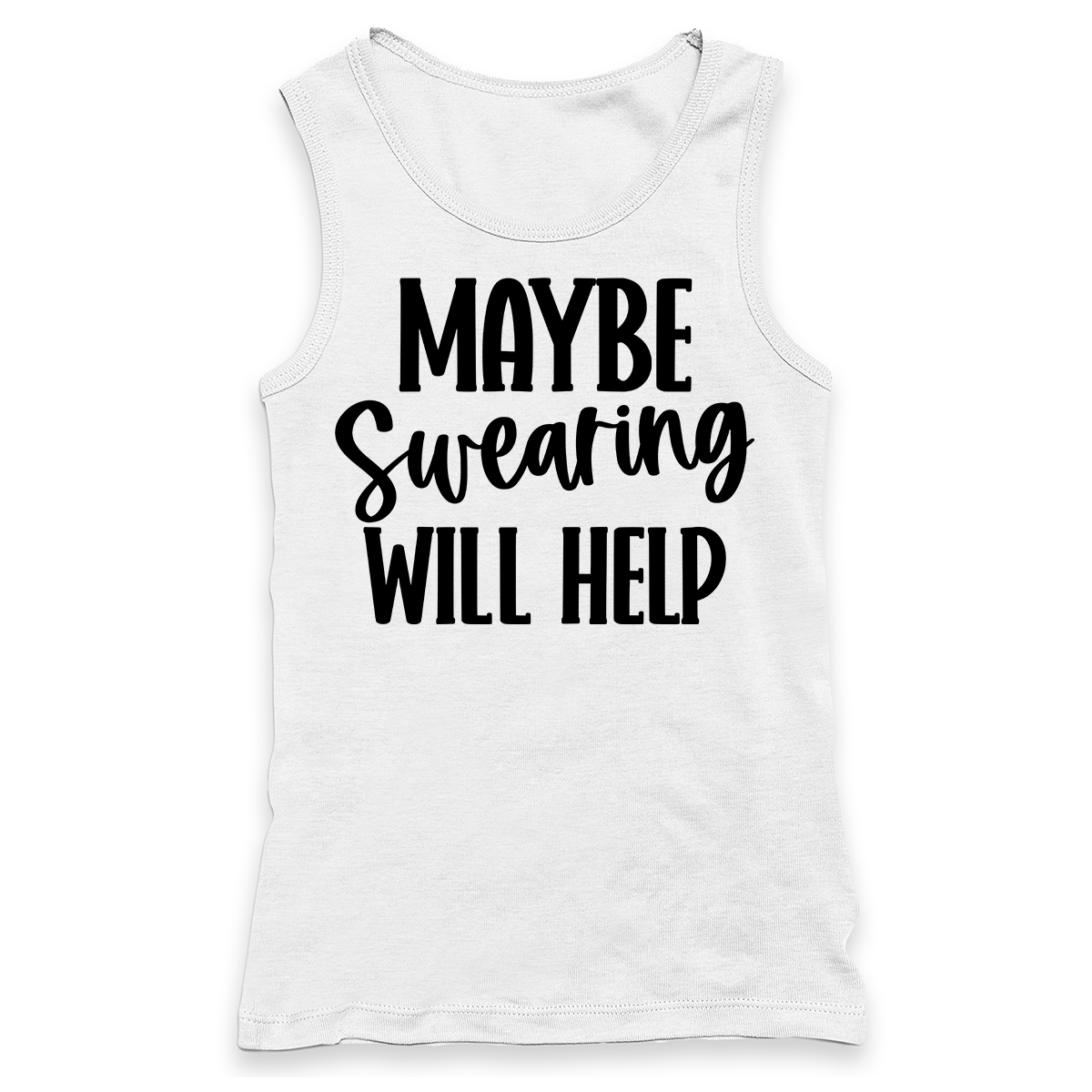 Maybe Swearing Will Help Racerback Tank