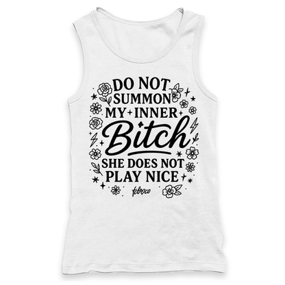 Do Not Summon My Inner Bitch Racerback Tank