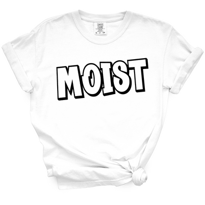 Moist TShirt (Official Lyndseydotw Merch)