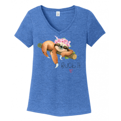 Fuck It Sloth Women's V-Neck (Ladies Fit)