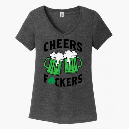 Cheers Fuckers Women's V-Neck (Ladies Fit)