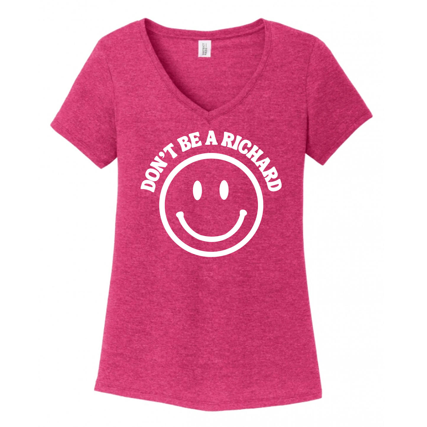 Don't Be A Richard Women's V-Neck (Ladies Fit)