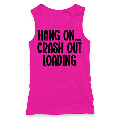 Crash Out Loading Racerback Tank Top