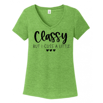 Classy But I Cuss A Little Women's V-Neck (Ladies Fit)