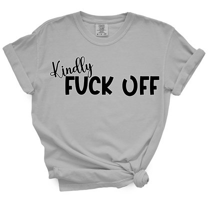 Kindly Fuck Off TShirt (Official Lyndseydotw Merch)