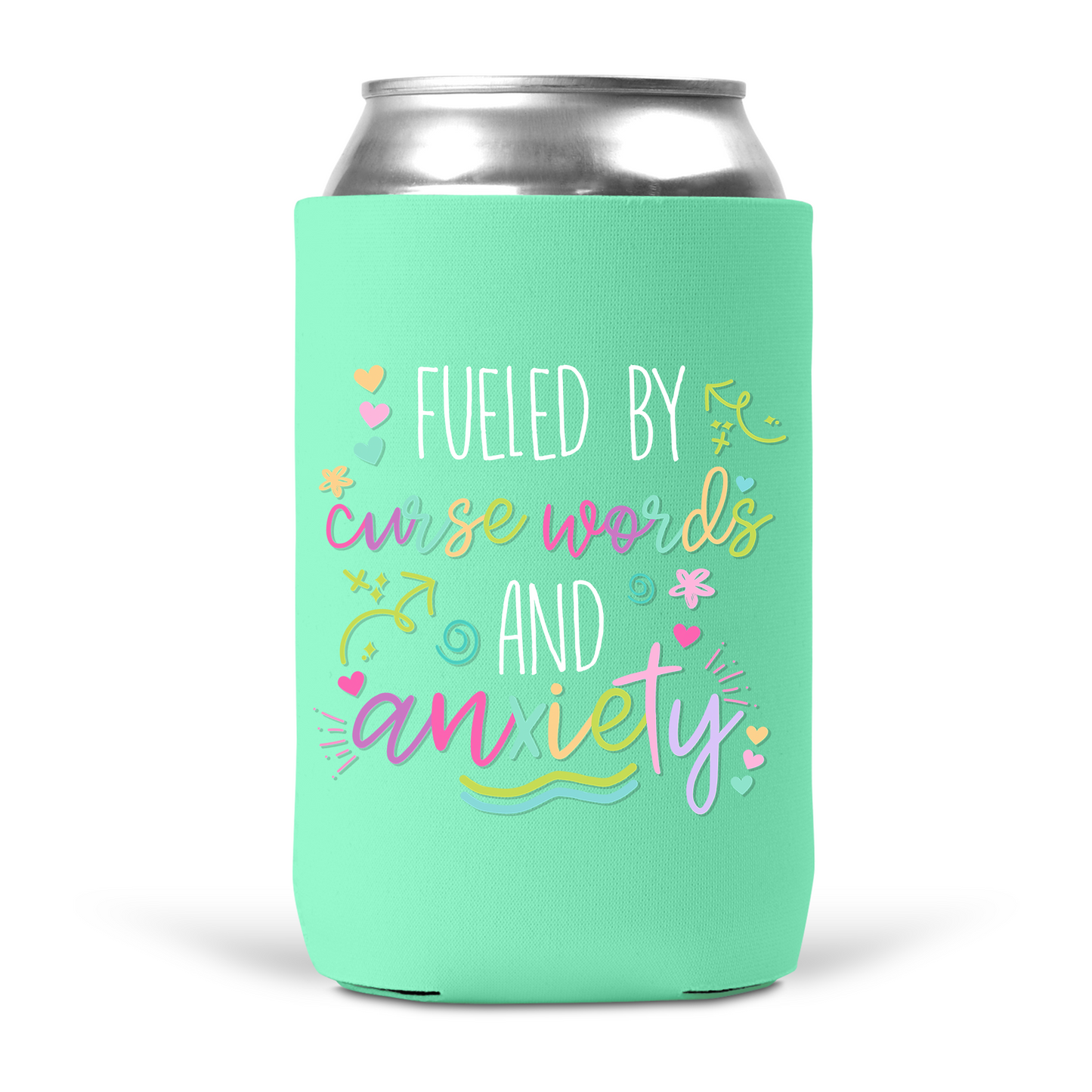 Fueled by Curse Words and Anxiety Koozie