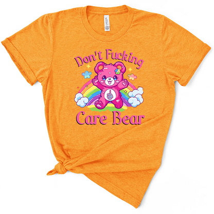 Don't Fucking Care Bear TShirt