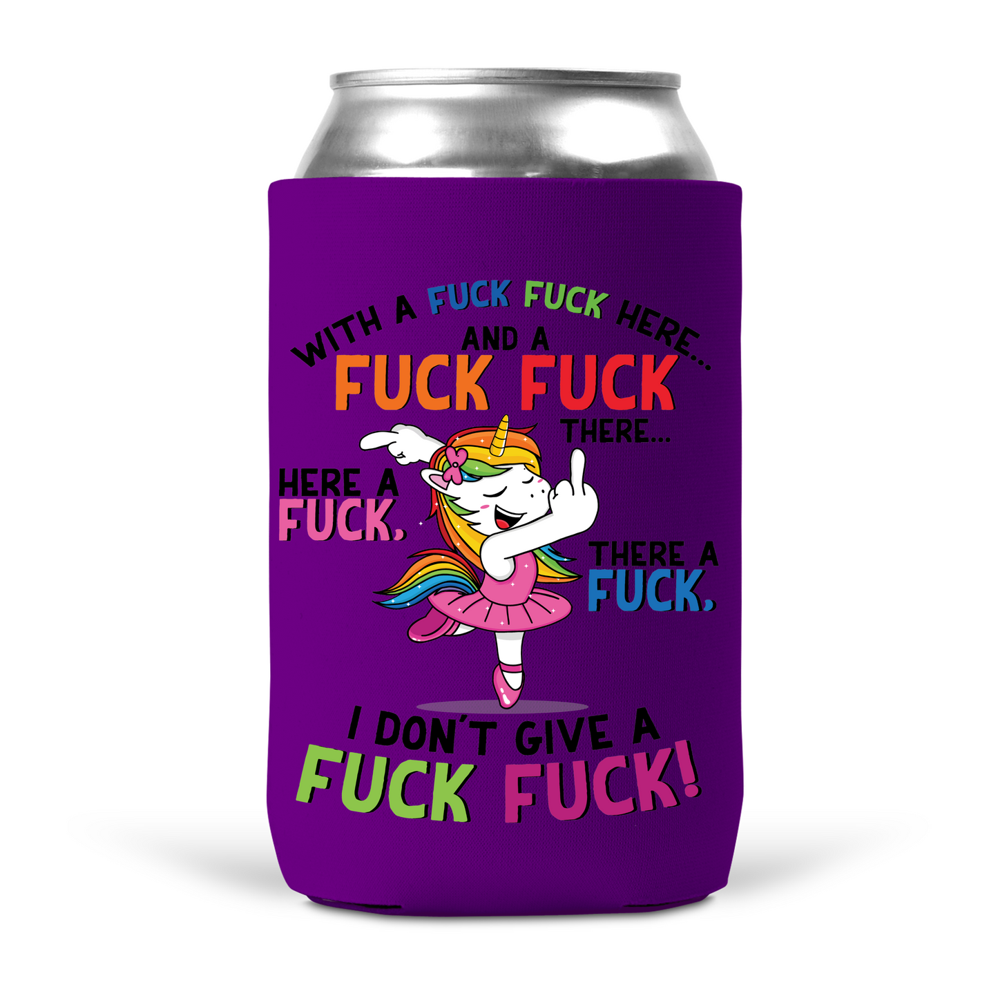 Fuck Fuck Unicorn Koozie