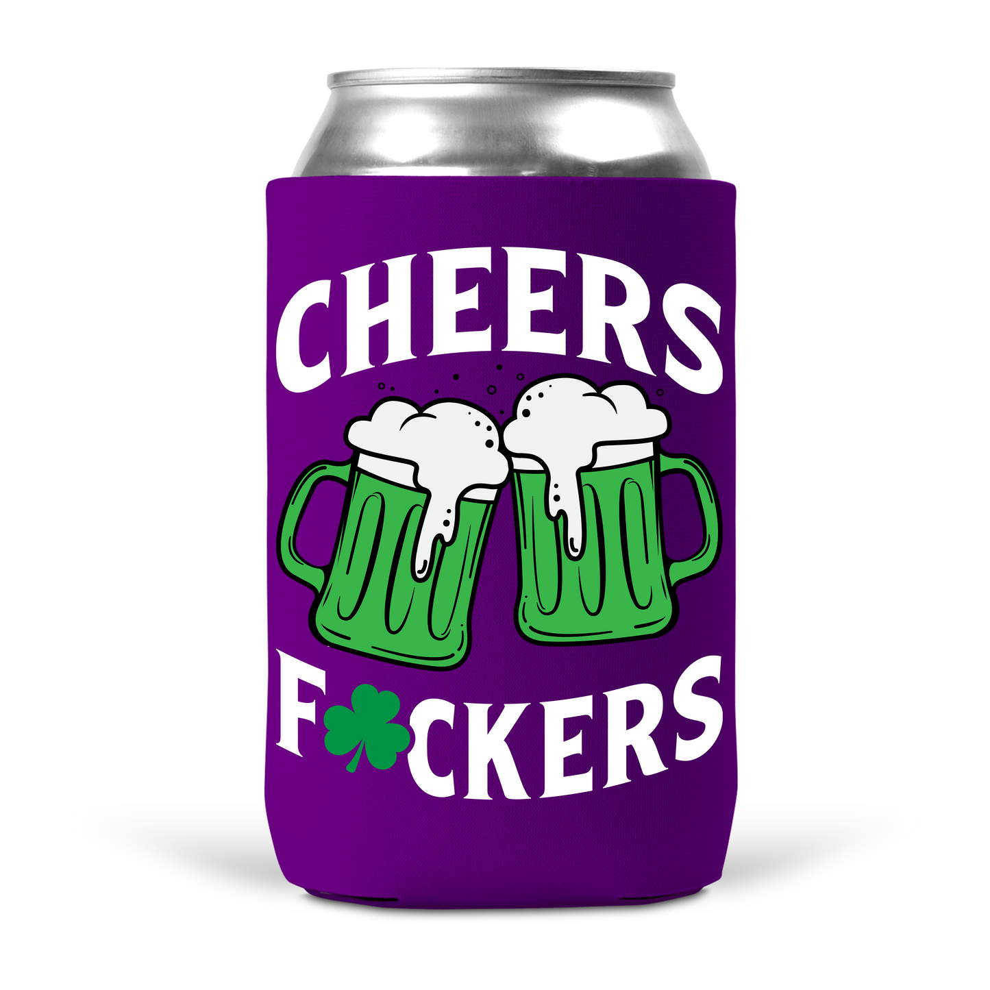 Cheers Fuckers Koozie