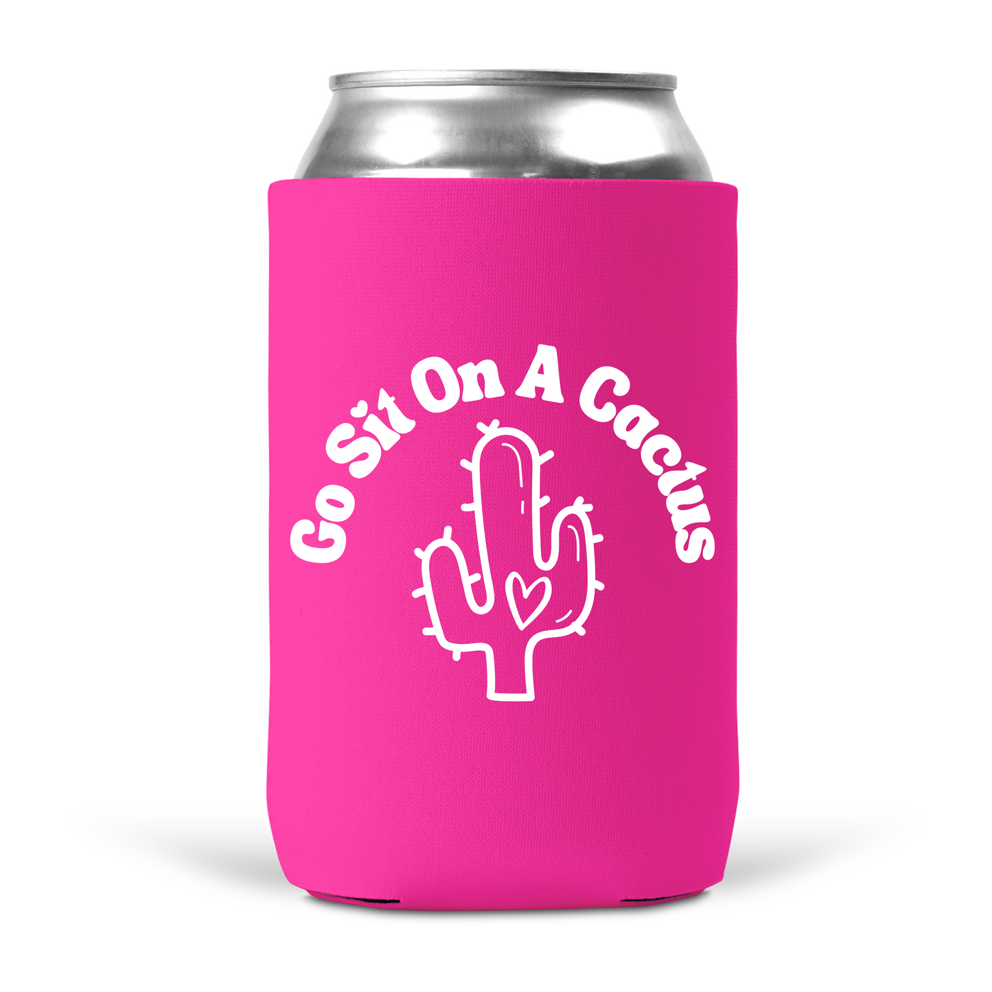Go Sit On A Cactus Koozie