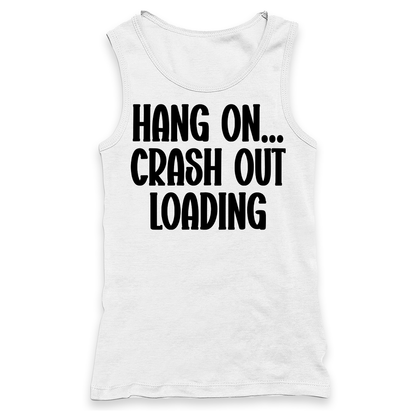 Crash Out Loading Racerback Tank Top