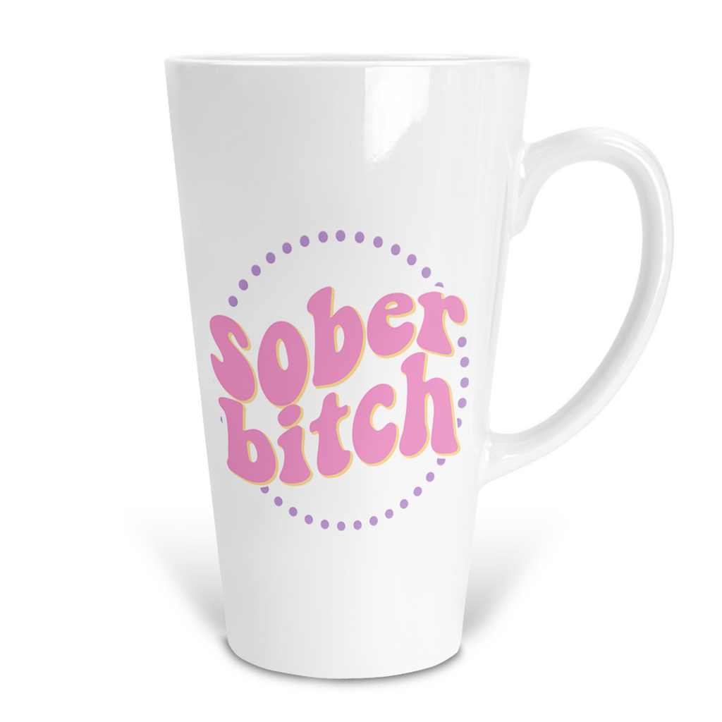 Sober Bitch 17 Oz Ceramic Latte Mug