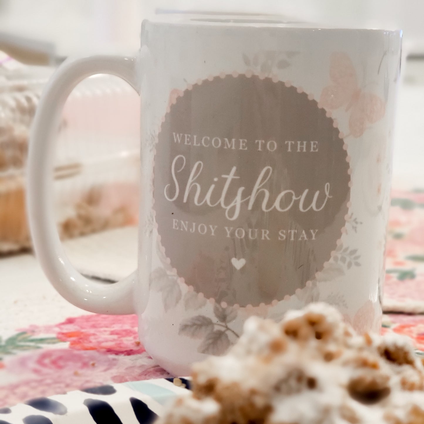 Welcome To The Shitshow 15 Oz Ceramic Mug