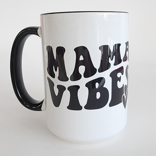 Mama Vibes 15 Oz Ceramic Mug