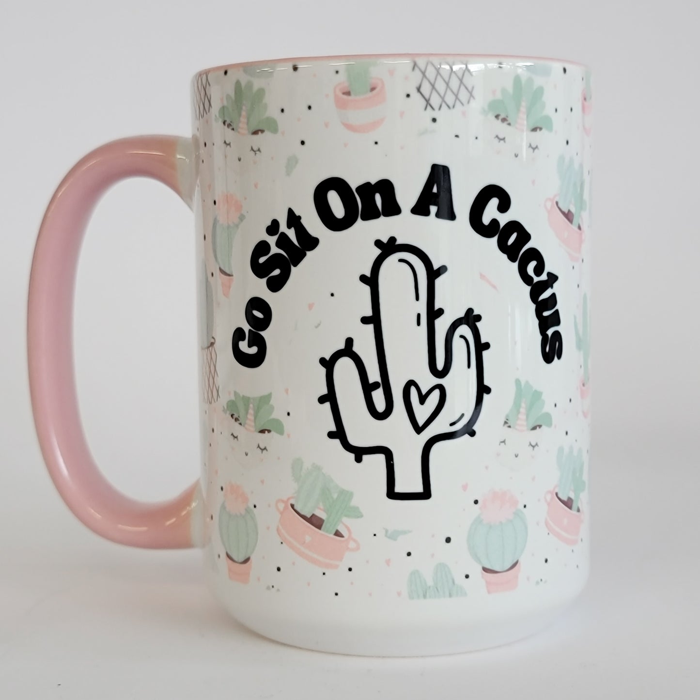 Go Sit On A Cactus 15 Oz Ceramic Mug Pink Handle