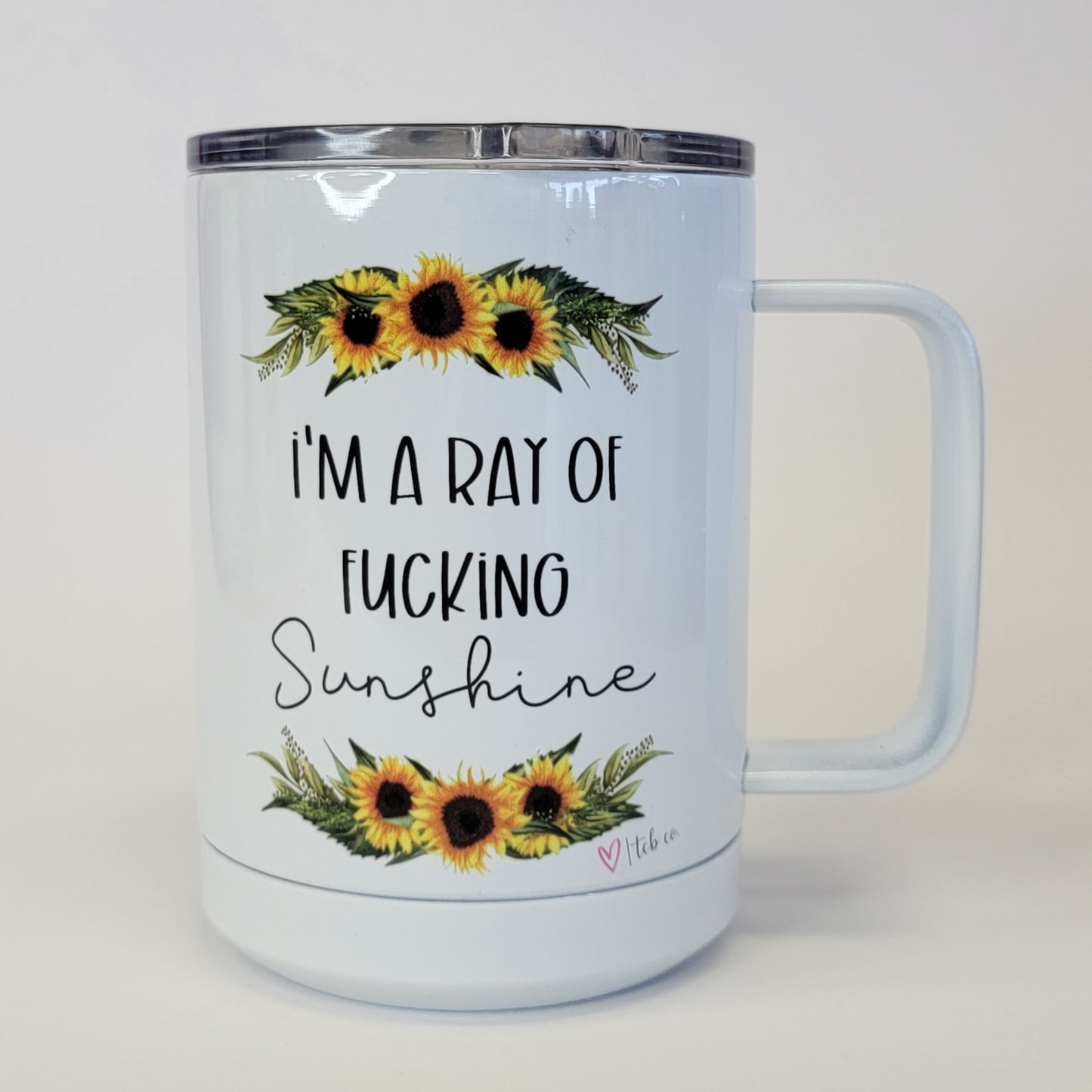 I'm A Ray Of Fucking Sunshine Mug With Lid