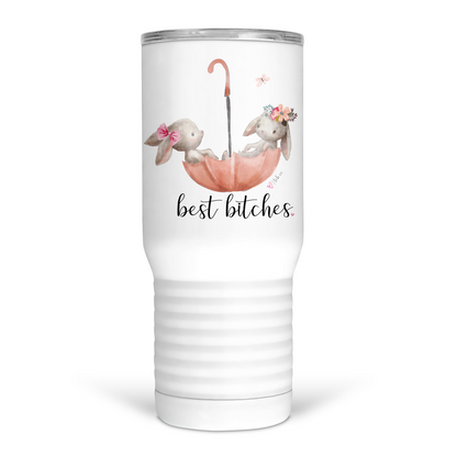 Best Bitches 20 Oz Travel Tumbler