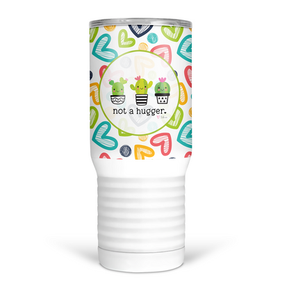 Not A Hugger 20 Oz Travel Tumbler