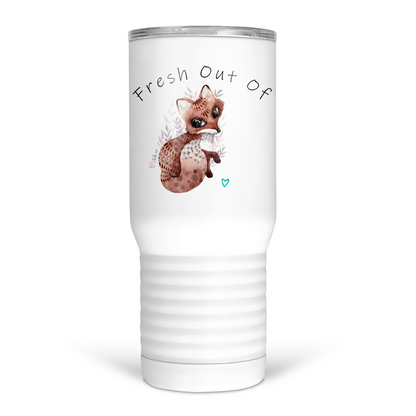 Fresh Out Of Fox 20 Oz Travel Tumbler