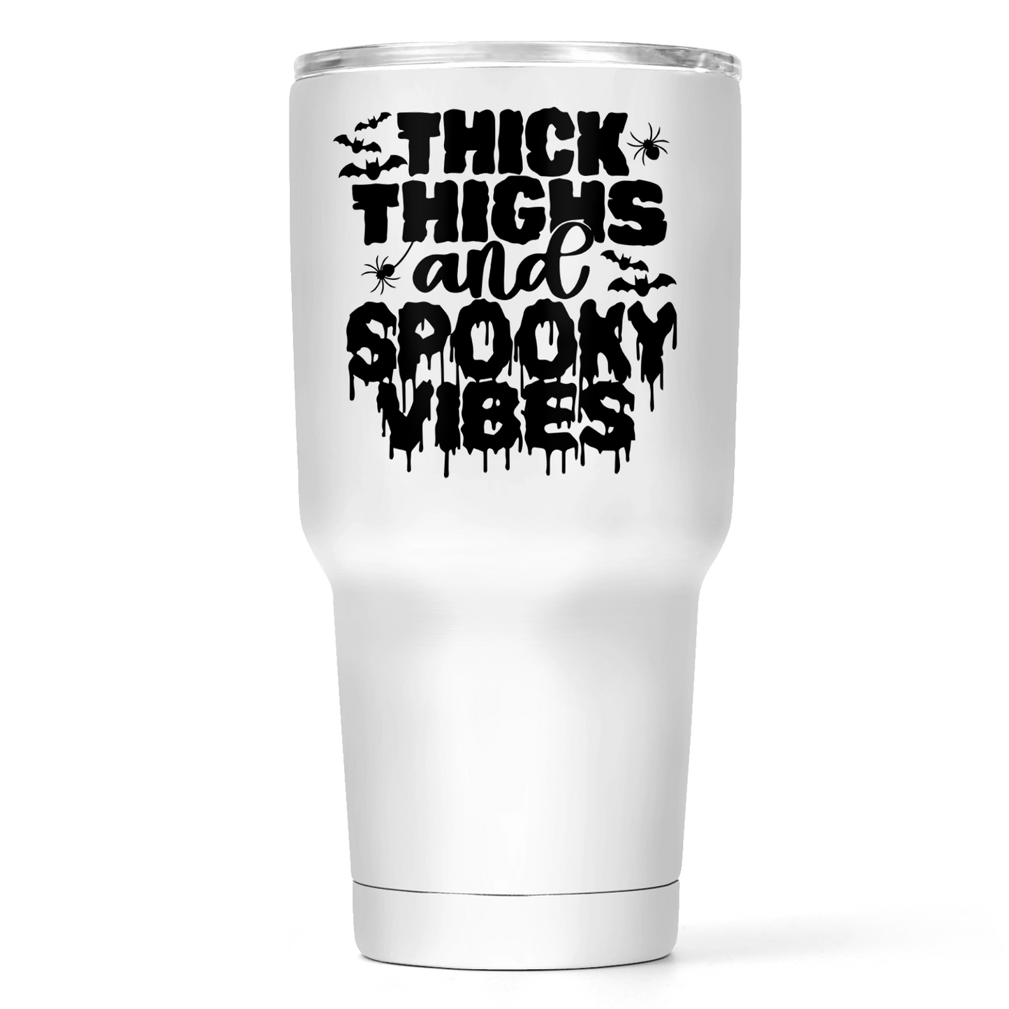 Thick Thighs and Spooky Vibes 30 Oz Wide Tumbler