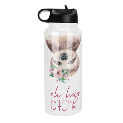 Oh Hey Bitch Sloth  32 Oz Waterbottle