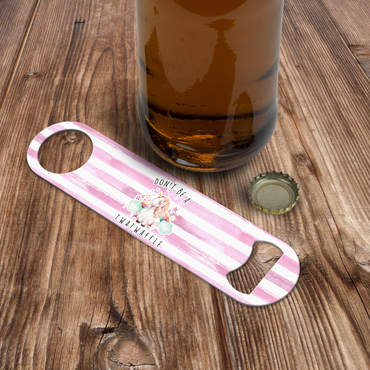 Don't Be A Twatwaffle Bottle Opener