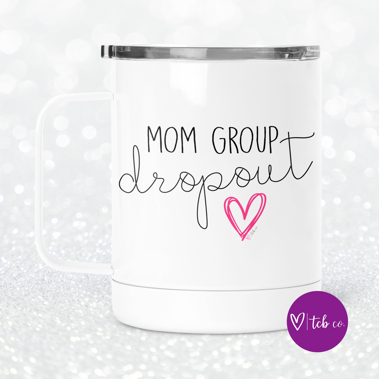 Mom Group Dropout Mug With Lid