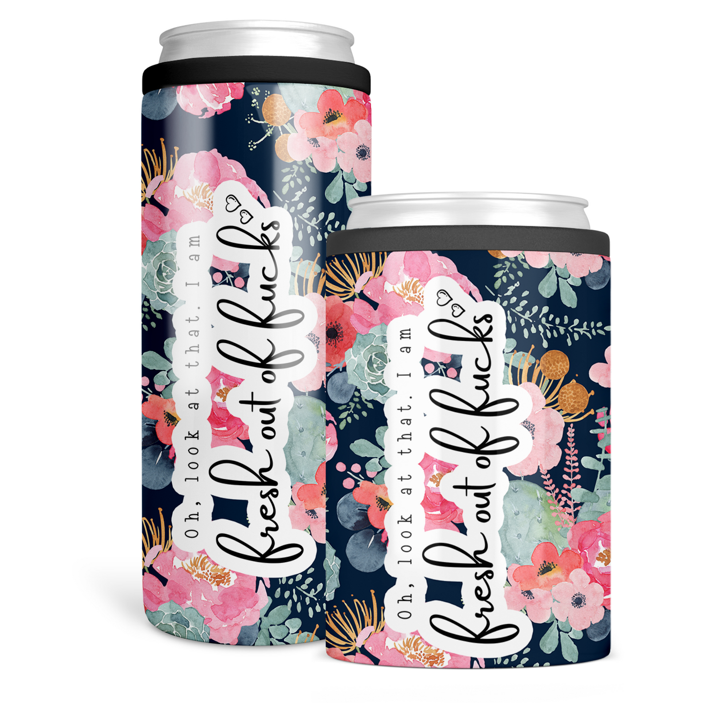 Fresh Out Of Fucks Floral Can Cooler