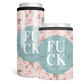 Fuck Everything Can Cooler