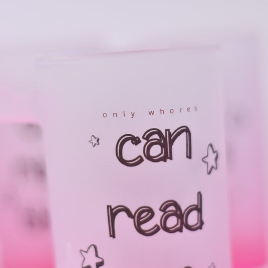Only Whores Can Read This Pink Ombre Beer Mug