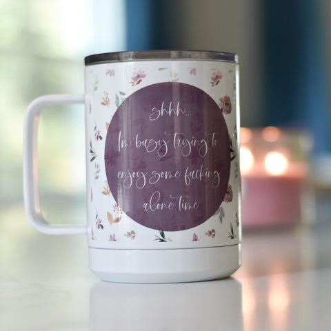 Alone Time Funny Camping Mug With Lid