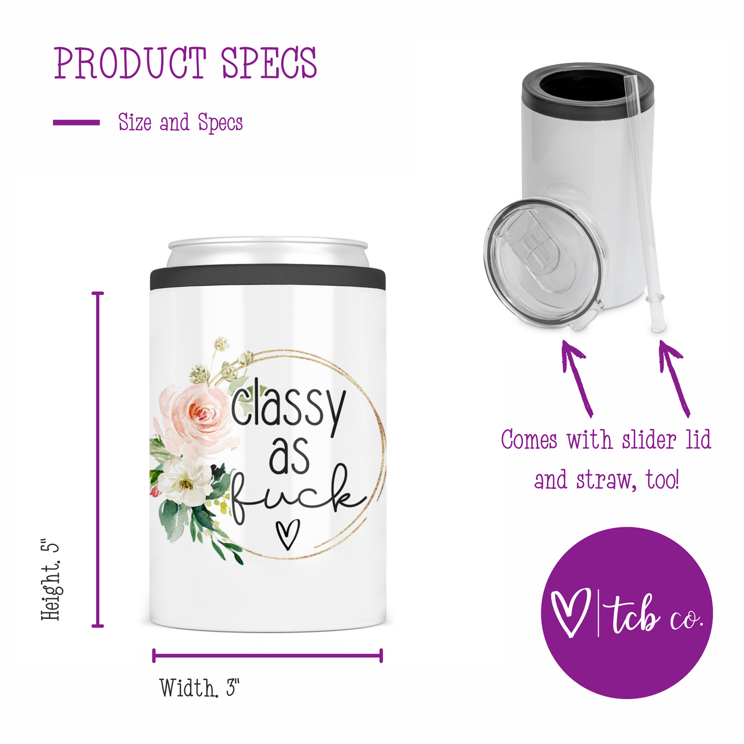 Classy As Fuck Can Cooler
