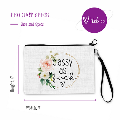 Classy As Fuck Cosmetic Bag