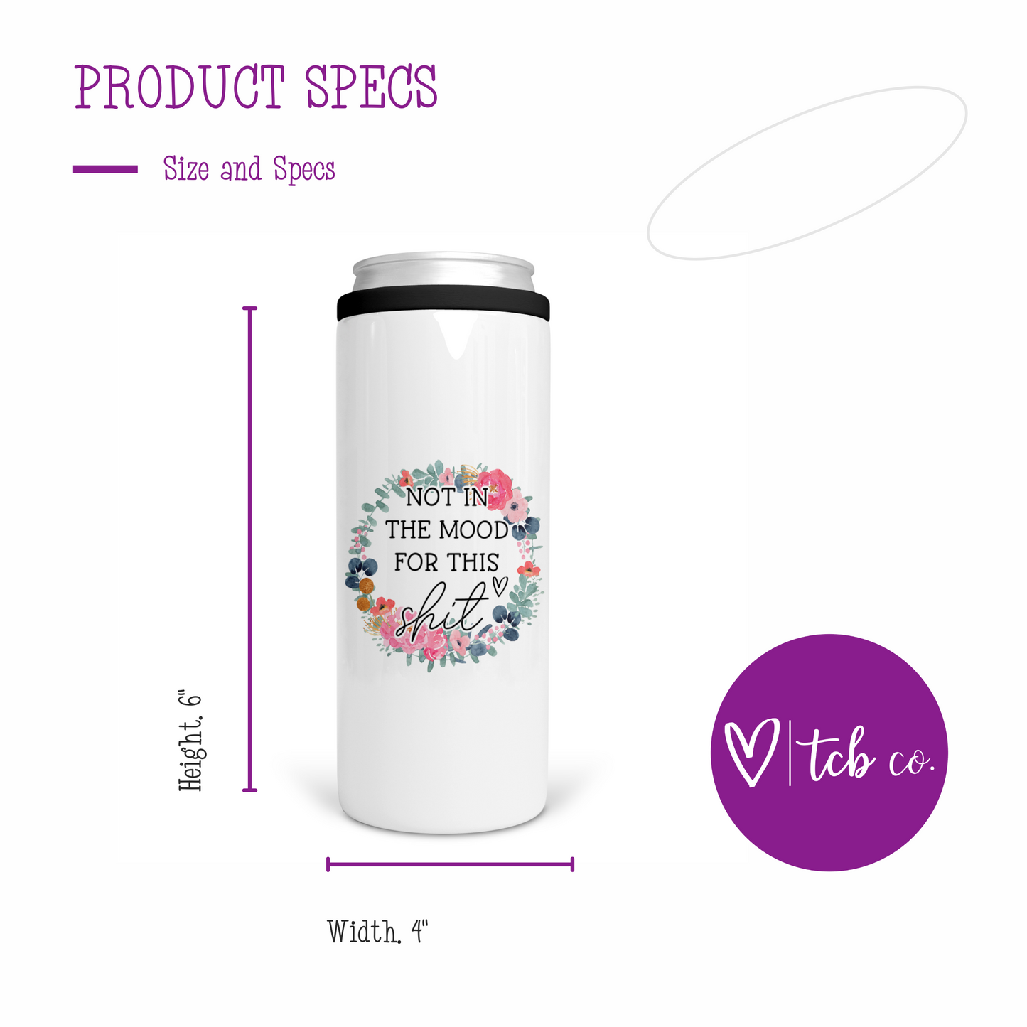 Not In The Mood For This Shit Can Cooler