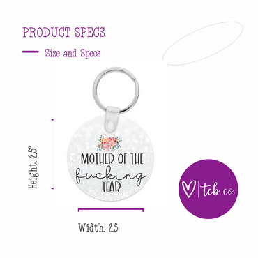 Mother Of The Fucking Year Acrylic Keychain